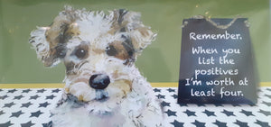Little Dog Laughed - 'Remember when you list the positives...' card
